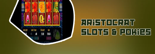Aristocrat slots
