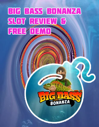 Big bass bonanza free slot
