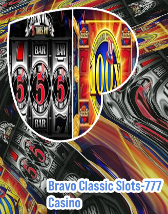 Bravo slots classic casino