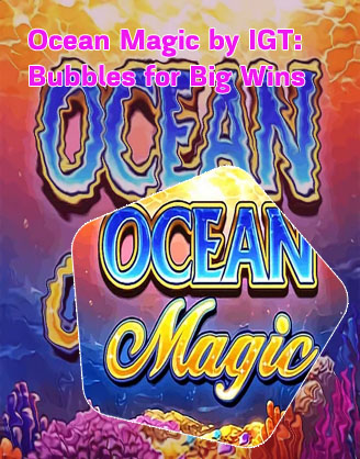 Ocean magic slot free